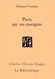 Emmanuel Fournier - Paris par ses enseignes.