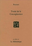  Bossuet - Traité de la concupiscence.