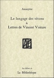  Anonyme - Le langage des tétons & Lettres de Vincent Voiture.