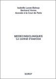 Bertrand Vorms et Isabelle Lucas-Baloup - Medecins/Cliniques. Le Contrat D'Exercice.