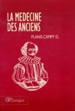  Planis-Campy - La médecine des anciens.