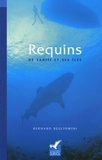 Bernard Begliomini - Requins de Tahiti et ses îles.