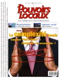 Philippe Laurent - Pouvoirs locaux N° 38, Volume 1, Fév : La complexité locale - Comment "faire avec" ? Jusqu'où s'en accomoder ?.