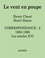 Henry Chazé et Henri Simon - Le vent en poupe - Correspondance Tome 2, 1963-1968. Les années ICO.