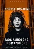 Denise Brahimi - Taos Amrouche, romancière - Document.