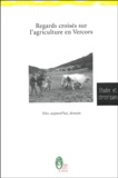  Cpie Vercors - Regards croisés sur l'agriculture en Vercors - Hier, aujourd'hui, demain.