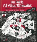 Claire Auzias - Un Paris révolutionnaire.