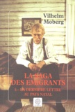 Vilhelm Moberg - La Saga des émigrants Tome 8 : La dernière lettre au pays natal.