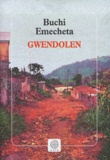 Buchi Emecheta - Gwendolen.