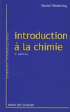 Daniel Woehrling - Introduction à la chimie.