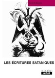 Peter Gilmore - Les écritures sataniques.
