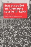 Gilbert Krebs - Etat Et Societe En Allemagne Sous Le Iiie Reich.