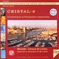 Marie-Noëlle Pons - Cristal-6 Cristallisation et précipitation industrielles, Marseille, 20 et 21 mai 2010. 1 Cédérom
