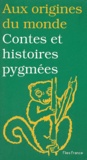 Elisabeth Mottet-Florac et Clémence Vasseur - Contes et histoires pygmées.