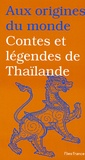 Maurice Coyaud et Isabelle Lintignat - Contes et légendes de Thaïlande.