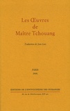 Jean Lévi - Les Oeuvres de Maître Tchouang.