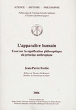 Jean-Pierre Fortin - L'apparaître humain - Essai sur la signification philosophique du principe anthropique.