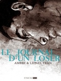  Ambre et Lionel Tran - Le journal d'un loser.