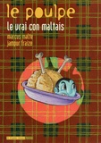 Jampur Fraize et Marcus Malte - Le Poulpe Tome 9 : Le vrai con maltais.