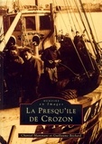 Chantal Mammani et Guillaume Béchard - La presqu'île de Crozon - Tome 1.