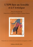 Geneviève Cogérino et Marie-Carmen Garcia - L'EPS face au Sensible et à l'Artistique.
