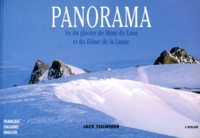 Jacques Fournier - Panorama Vu Du Glacier De Mont De Lans Et Du Dome De La Lauze. (Fancais, Italiano, English).