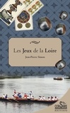 Jean-Pierre Simon - Les jeux de la Loire.