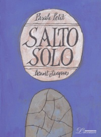 Pascale Petit et Benoît Jacques - Salto Solo.
