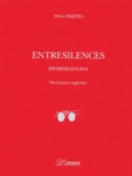 Pablo Urquiza - Entresilences - Entresilencios. 1 CD audio