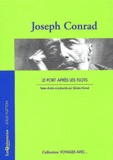 Joseph Conrad - Le Port Apres Les Flots.