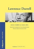 Lawrence Durrell - Dans l'ombre du soleil grec.