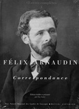 Félix Arnaudin - Oeuvres complètes - Volume 5, Correspondance.