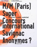  Collectif - Chaumont 03, 14ème festival international de l'affiche et des arts graphiques - M/M (Paris). Super. Concours international. Savignac. Anonymes ?.