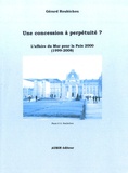 Gérard Roubichou - Une concession à perpétuité ? - L'affaire du Mur pour la Paix, 2000 (1999-2008).