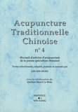 Shi Shan Lin - Acupuncture traditionnelle chinoise n° 4.