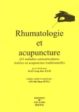 Yongjian Xiao - Rhumatologie et acupuncture - 63 maladies ostéoarticulaires traitées en acupuncture traditionnelle.