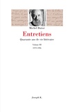 Michel Butor - Entretiens. Quanrante Ans De Vie Litteraire, Volume 3, 1979-1996.