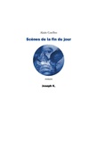 Alain Coelho - Scenes De La Fin Du Jour.