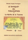 Edmonde Permingeat - Le banquet des philosophes.
