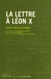 Baldassar Castiglione et  Raphaël - La lettre à Léon X.