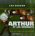 Luc Besson - L'histoire de Arthur et les Minimoys.