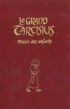 Joëlle d' Abbadie - Le Grand Tarcisius (bordeaux) - Missel à l'usage des 7-14 ans pour la forme extraordinaire de la liturgie romaine (1962).