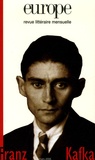 Françoise Rétif et Florence Bancaud - Europe N° 923, Mars 2006 : Franz Kafka.
