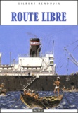 Gilbert Renouvin - Route Libre.