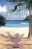Joseph Lipous et Chantal Lipous - Une Soif D'Oceans.