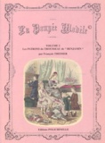 François Theimer - La Poupee Modele. Volume 2, Les Patrons Du Trousseau De Benjamin.