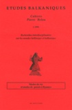 André Guillou - Etudes balkaniques Cahiers Pierre Belon N° 1/1994 : Modes de vie et modes de pensée à Byzance.