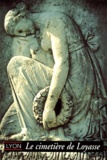 Marie-Madeleine Valette D'osia et Henri Hours - Lyon, le cimetière de Loyasse.