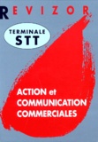  Collectif - Action Et Communication Commerciales Terminale Stt.