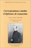 Christian Croisille - Correspondance inédite d'Alphonse de Lamartine - Tome 2, Février 1848-1866.